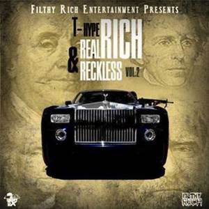 Real Rich & Reckless 2