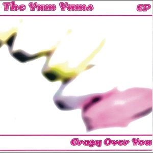 Crazy Over You - EP