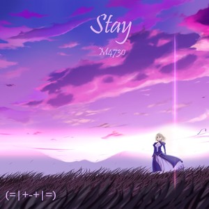 Stay