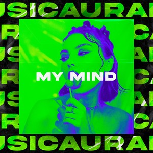 My Mind