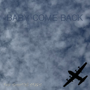 BABY COME BACK (Explicit)