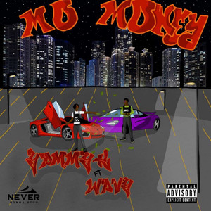 Mo Money (Explicit)