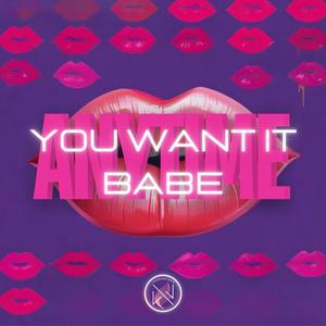 Anytime (You Want It Babe) (Extended Mix)