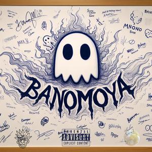 BANOMOYA (feat. SQUAD) (Explicit)