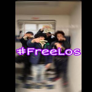 #FreeLos (feat. RTN Zay & RTN Los) [Explicit]