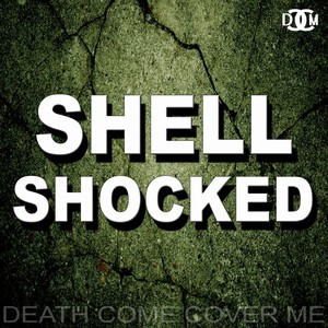 Shell Shocked (Metal Version)