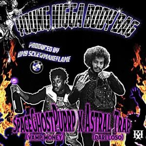 YUNG NIGGA BODY BAG (feat. SpaceGhostPurrp & Astral Trap)