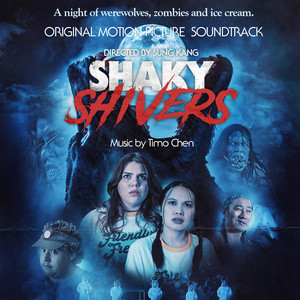 Shaky Shivers (Original Motion Picture Soundtrack)