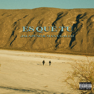 Es que tú (Explicit)