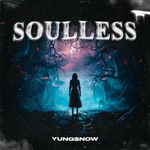 Soulless (Explicit)