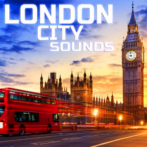 London Sounds (feat. White Noise, Universal Nature Soundscapes, Baby Sleep Pink Noise, Deep Focus, Everyday Sounds & Sleeping Sounds)