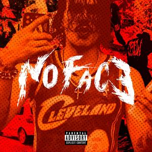 No Face (Explicit)