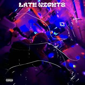 Late Nights (feat. Cold Vib3z) (Explicit)