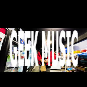 GEEK MUSIC (feat. RAUL MERCY) (Explicit)