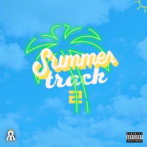 Summer Track 2 (Explicit)