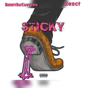 STICKY (feat. Zesct) [Explicit]