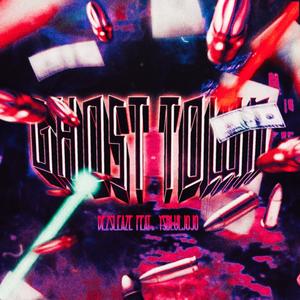 Ghost Town (feat. YSBLulJojo) (Explicit)