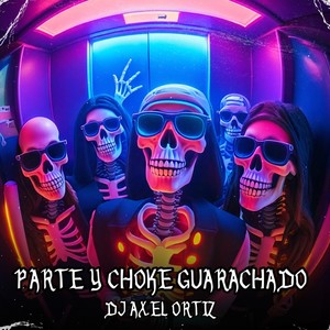 Parte y Choke Guarachado (Acoustic)