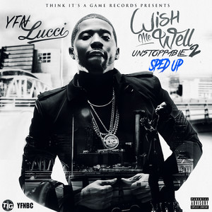 Wish Me Well 2 (Sped Up) [Explicit]