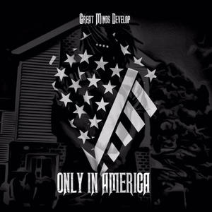 Only In America (Explicit)