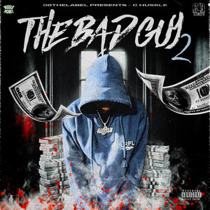 THE BAD GUY 2 (Explicit)