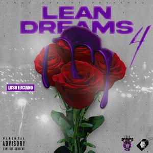 Lean Dreams 4 (Explicit)