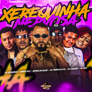 Xerequinha Nervosa (Explicit)