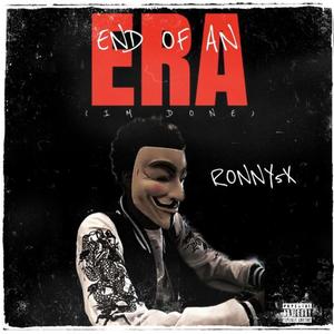 End Of An Era (Explicit)