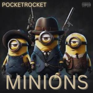 Minions (Explicit)