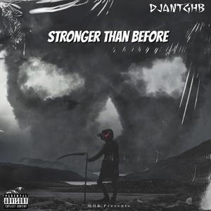 Stronger Than Before (Explicit)