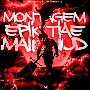 Montagem Epliktiae Malignud (Explicit)