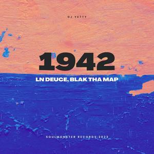 1942 (feat. LN Deuce & Blak Tha Map) (Explicit)