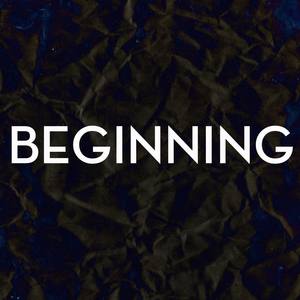 BEGINNING