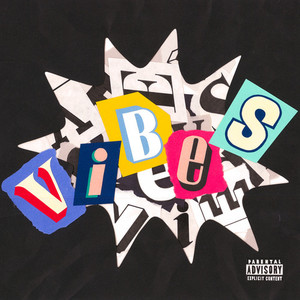 VIBES (Explicit)
