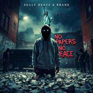 No Papers No Peace