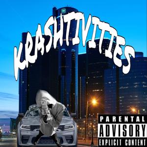 Krashtivities (Explicit)