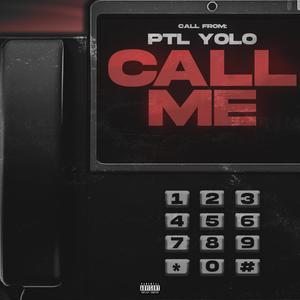 Call Me (Explicit)