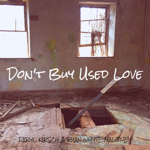 Don't Buy Used Love