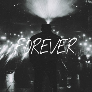 Forever (Explicit)