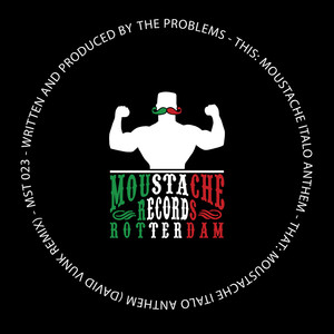 Moustache Italo Anthem (David Vunk Remix)