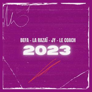 BONNE ANNEE 2023 (feat. LA RAZAÏ, JY, OURIA & LE COACH)