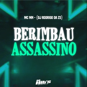 Berimbau Assassino (Explicit)