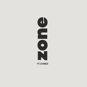 zone (feat. Chaice) [Explicit]