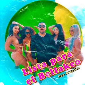 Lista para el bellakeo (MIX Perreo)