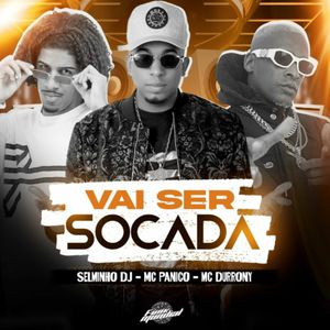 Vai Ser Socada