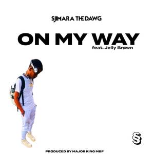 On My Way (Explicit)