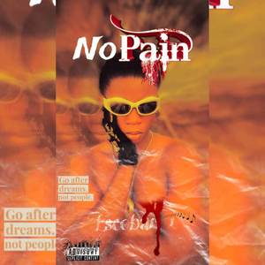 No Pain (Explicit)