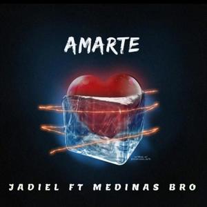 Amarte(feat. Jadiel La Esencia)