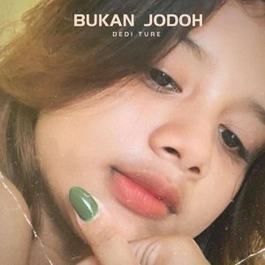 BUKAN JODOH