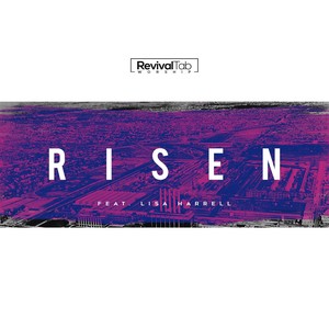 Risen (feat. Lisa Harrell, Cherri Black & Hanna Sword)